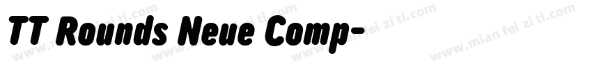 TT Rounds Neue Comp字体转换